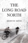 Image for Long Road North