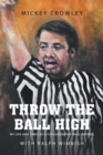 Image for Throw the Ball High
