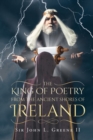 Image for The King of Poetry from the Ancient Shores of Ireland