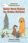 Image for Buster Meets Rodney the Golden Retriever
