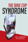 Image for Dixie Cup Syndrome
