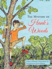 Image for The Mystery of Hank&#39;s Woods