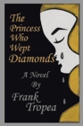 Image for The Princess Who Wept Diamonds