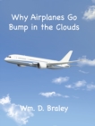 Image for Why Airplanes Go Bump in the Clouds