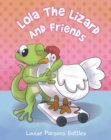 Image for Lola The Lizard And Friends