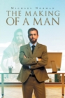 Image for The Making of a Man