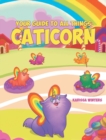 Image for Your Guide to All Things Caticorn