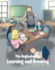 Image for Beginning For Learning and Growing