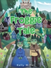 Image for The Froggie Tale