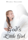 Image for God&#39;s Little Girl