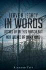 Image for Leave A Legacy In Words