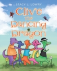 Image for Clive The Dancing Dragon