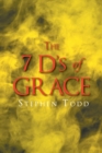 Image for The 7 D&#39;s of Grace