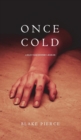 Image for Once Cold (A Riley Paige Mystery-Book 8)
