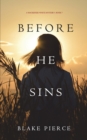 Image for Before He Sins (A Mackenzie White Mystery-Book 7)