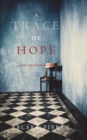 Image for A Trace of Hope (a Keri Locke Mystery--Book #5)