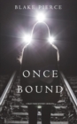 Image for Once Bound (A Riley Paige Mystery-Book 12)