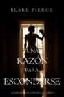 Image for Una Razon para Esconderse (Un Misterio de Avery Black-Libro 3)