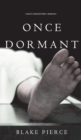 Image for Once Dormant (A Riley Paige Mystery-Book 14)