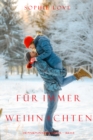 Image for Weihnachten Fuer Immer  (Die Pension in Sunset Harbour - Buch 8)