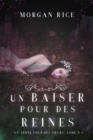 Image for Un Baiser pour des Reines (Un Trone pour des Soeurs: Tome Six)