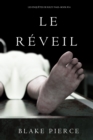 Image for Le Reveil (Les Enquetes De Riley Page - Tome 14)