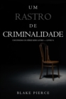 Image for Um Rastro De Criminalidade (Um Enigma da Serie Keri Locke - Livro 4)