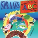 Image for Spraaks At the ABC Buffet - Au buffet ABC