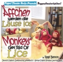 Image for Monkeys Get Rid of Lice - Affchen Werden Die Lause Los