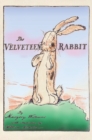 Image for The Velveteen Rabbit : Hardcover Original 1922 Full Color Reproduction
