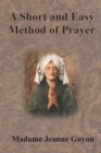 Image for A Short and Easy Method of Prayer