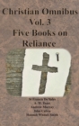 Image for Christian Omnibus Vol. 3 - Five Books on Reliance