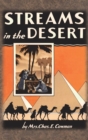 Image for Streams in the Desert : 1925 Original 366 Daily Devotional Readings