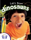 Image for Let&#39;s Draw Dinosaurs