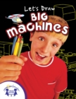 Image for Let&#39;s Draw Big Machines