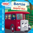 Image for Bertie the helpful bus