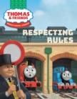 Image for Thomas &amp; Friends(TM): Respecting Rules