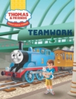 Image for Thomas &amp; Friends(TM): Teamwork