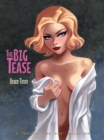 Image for The big tease  : a naughty and nice collection