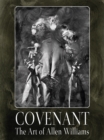 Image for Covenant  : the art of Allen Williams