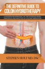 Image for The Definitive Guide to Colon Hydrotherapy