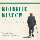 Image for Wrinkled Wisdom