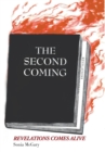 Image for The Second Coming : Revelations Comes Alive