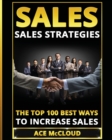 Image for Sales : Sales Strategies: The Top 100 Best Ways To Increase Sales