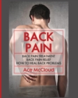 Image for Back Pain : Back Pain Treatment: Back Pain Relief: How To Heal Back Problems