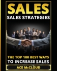 Image for Sales : Sales Strategies: The Top 100 Best Ways To Increase Sales