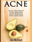 Image for Acne : Acne Treatment: Acne Removal: Acne Remedies For Clear Skin