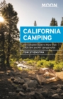 Image for California camping  : the complete guide to more than 1,400 tent and RV campgrounds
