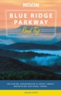 Image for Moon Blue Ridge Parkway road trip  : including Shenandoah &amp; Great Smoky Mountains National Parks
