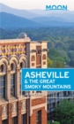 Image for Moon Asheville &amp; the Great Smoky Mountains (Second Edition)